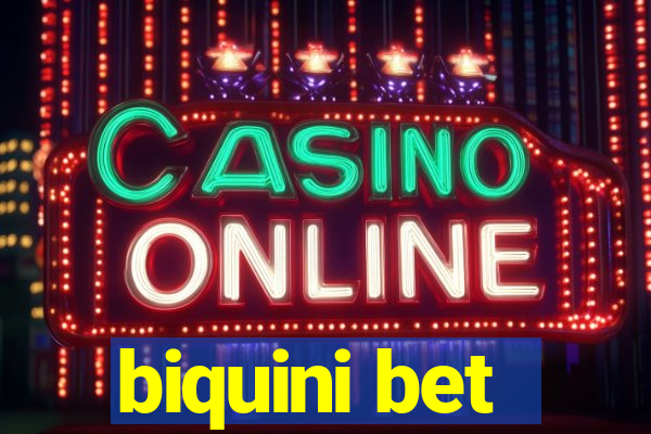 biquini bet